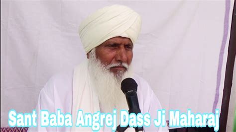 Sant Baba Angrej Dass Ji Maharaj Satsang On At Sanoora