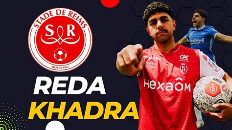 Reda Khadra Welcome TO Stade Reims Skills Goals Tackles YouTube