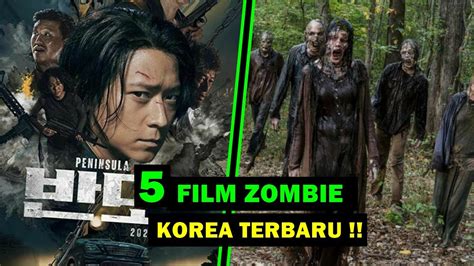 Rekomendasi 5 Film Zombie Korea Terbaru Dan Terbaik Youtube