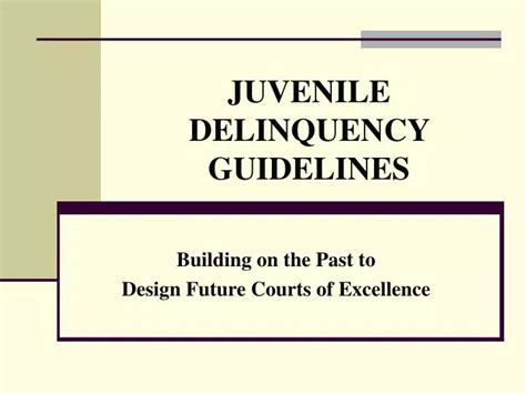 Ppt Juvenile Delinquency Guidelines Powerpoint Presentation Free