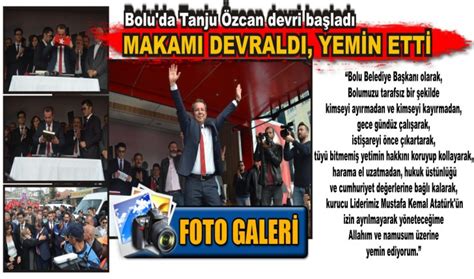 Boluda Tanju Özcan devri başladı Bolu Takip Gazetesi