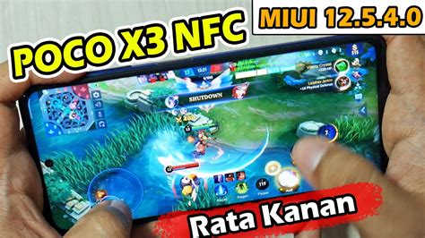 Test Mobile Legends Miui Poco X Nfc Ultra Rata Kanan