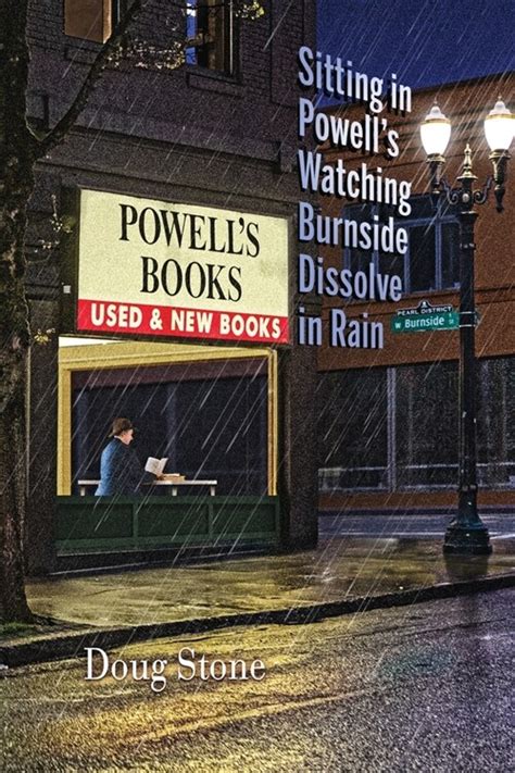 알라딘 Sitting In Powells Watching Burnside Dissolve In Rain Paperback