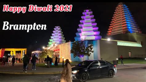 Happy Diwali 2021 Brampton Canada Hindu Sabha Mandir Youtube