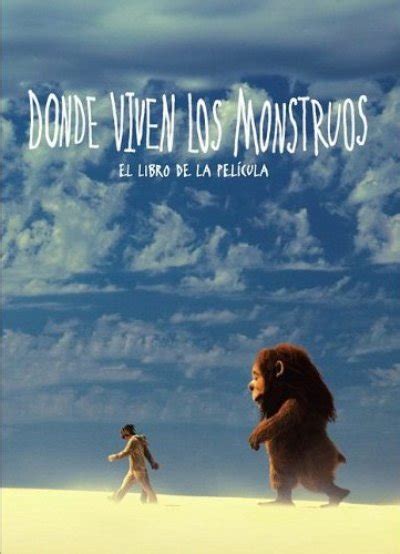 Donde Viven Los Monstruos El Libro De La Pel Cula Maurice Sendak