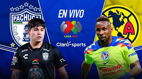 Pachuca Vs América En Vivo El Partido De La Jornada 7 Del Clausura