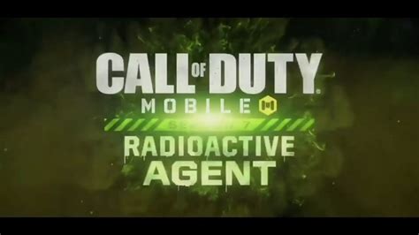 Call Of Duty Mobile Season 7 Trailer Radioactive Agent YouTube