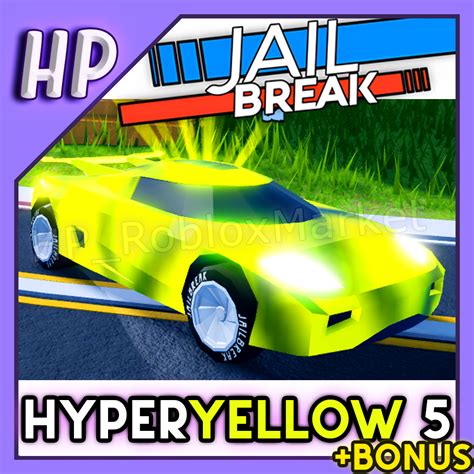 Any Hyperchrome Level Clean Fast Bonus Roblox Jailbreak Car