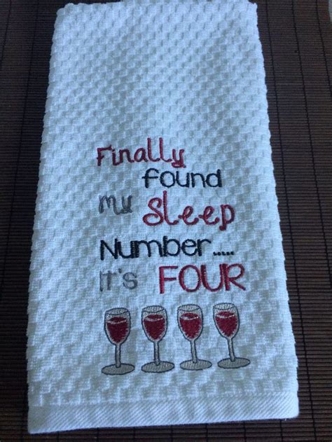 Embroidered Kitchen Towel With Saying Wine Saying Towel Fun Saying