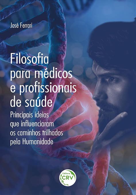 Amazon br eBooks Kindle Filosofia para médicos e profissionais de