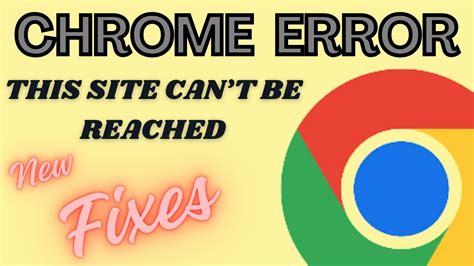 This Site Can T Be Reached Google Chrome How To Fix This Site Can T