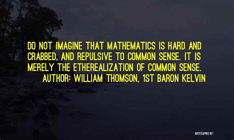 Top 10 William Thomson Quotes & Sayings