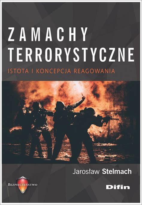 Zamachy Terrorystyczne Jaros Aw Stelmach Ksi Ka W Empik