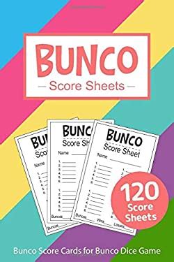 Bunco Score Sheets 120 Bunco Score Cards For Bunco Dice Game Lovers