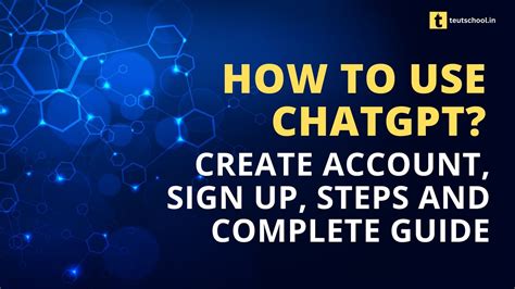 How To Use Chatgpt Create Account Login Steps And Complete Guide