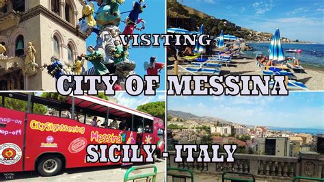 4K Visiting Messina Sicily Italy YouTube