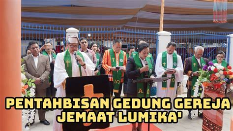 Pentahbisan Gedung Gereja Toraja Mamasa Jemaat Lumika Nosu Agustus