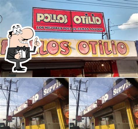 Pollos Otilio Restaurant Saltillo Restaurant Reviews