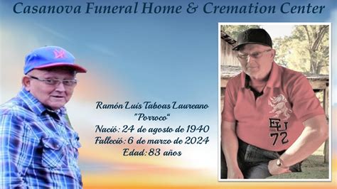 Ramón Luis Taboas Laureano Casanova Funeral Home