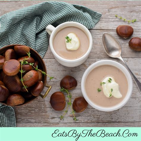 Italian Chestnut Soup With Parmesan Crema Eats By The Beach