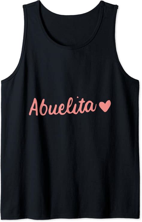 Ziemlich Abuelita Geschenk Latina Spanisch Mexikanische Oma Tank Top Amazon De Fashion