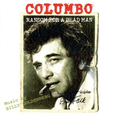 Columbo: Ransom For A Dead Man (Original Soundtrack) - Billy Goldenberg ...