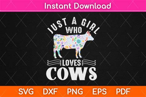 Just A Girl Who Loves Cows Svg Cut File Graphic By Graphic School