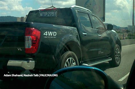 Nissan Np Navara Spied In Malaysia Vl Wd Nissan Np Navara