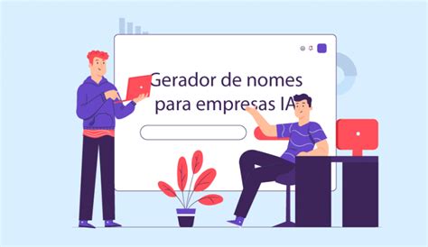 Gerador De Nomes Para Empresas Os 15 Melhores Para Usar