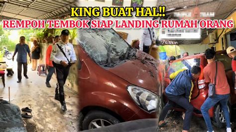 KING R3MP0H TEMBOK SIAP LANDING RUMAH ORANG ELOK PASANG PENGADANG