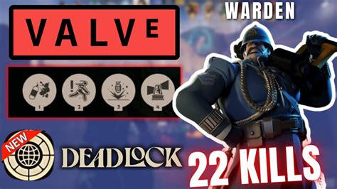 Deadlock Valve New Game Warden 22 Kills Gameplay Youtube