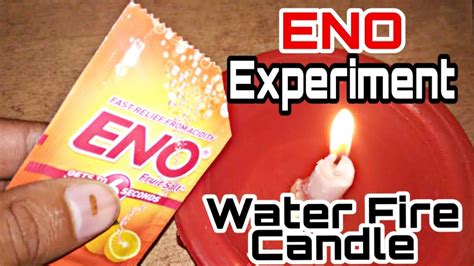 Eno Experiment Eno Water Fire Candle Science Experiment Youtube