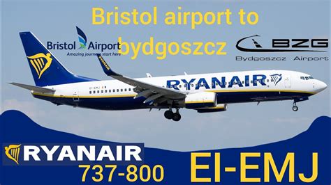 TRIP REPORT RYANAIR 737 800 BRISTOL TO BYDGOSZCZ EI EMJ YouTube