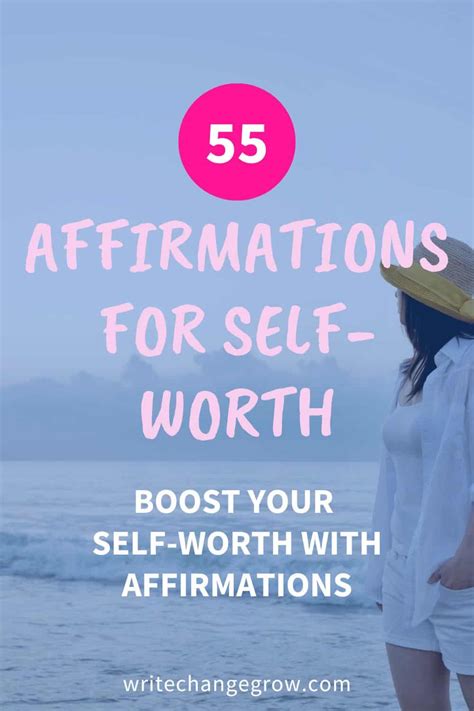 55 Affirmations For Self Worth Boosting Self Worth With Affirmations