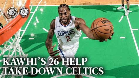 Kawhi Leonard Pts Vs Celtics Highlights La Clippers Youtube