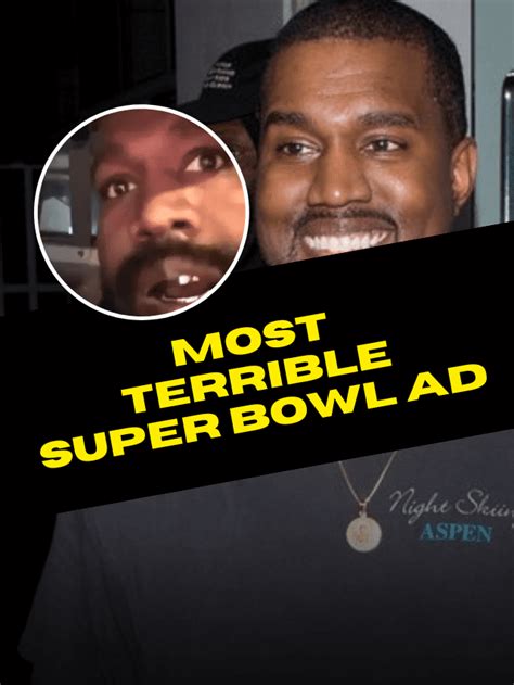 Kanye West Earned $19 Million From The Most Terrible Super Bowl Ad in ...