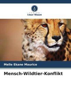 Mensch Wildtier Konflikt Von Melle Ekane Maurice Fachbuch B Cher De