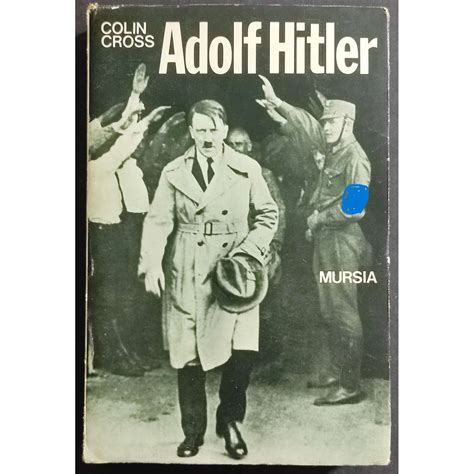 Adolf Hitler C Cross Ed Mursia 1977