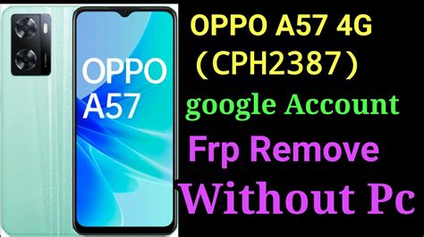 OPPO A57 4G CPH2387 Google Account Frp Remove Without Pc New Method