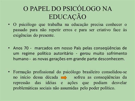 O PAPEL DO PSICÓLOGO ESCOLAR