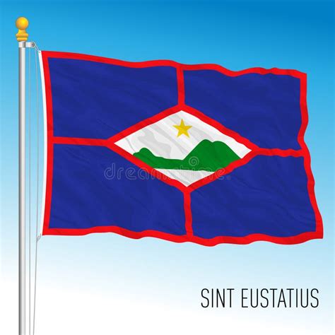 Sint Eustatius Flag Of The Territory And Coat Of Arms Stock Vector - Illustration of banner ...