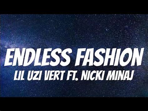 Lil Uzi Vert Ft Nicki Minaj Endless Fashion Lyrics YouTube