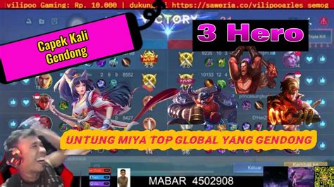 Untung Di Gendong Miya Top Global Capek Kali Gendong Team Ini