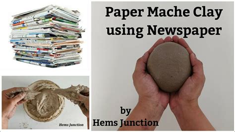 How To Make Best Perfect Paper Mache Clay Using Newspaper Best Way