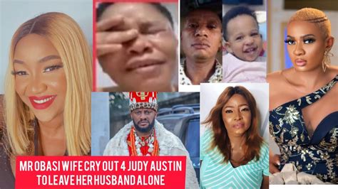 Wahala Judy Austin In Big Trouble As Mr Obasi Wife Call Her Ev L Warn