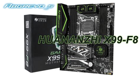 HUANANZHI X99 F8 Ver 2 0 YouTube