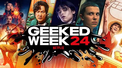 Netflix Geeked Week Everything Announced So Far