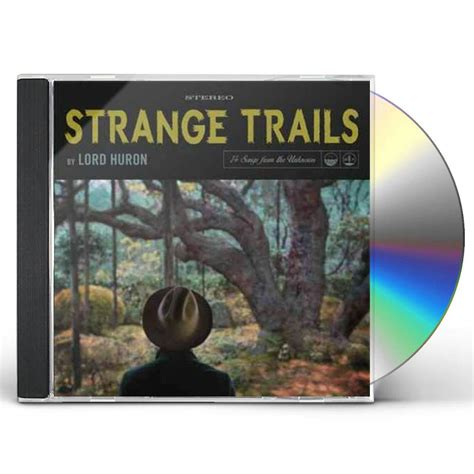 Lord Huron STRANGE TRAILS CD