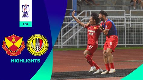 Selangor FC 2 1 Negeri Sembilan FC LS7 Highlights Liga Super 2023