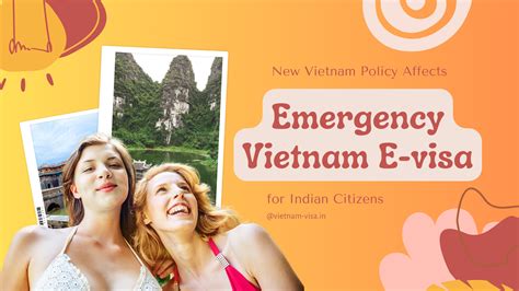 New Vietnam E Visa Policy Affects The Emergency Vietnam E Visa Services